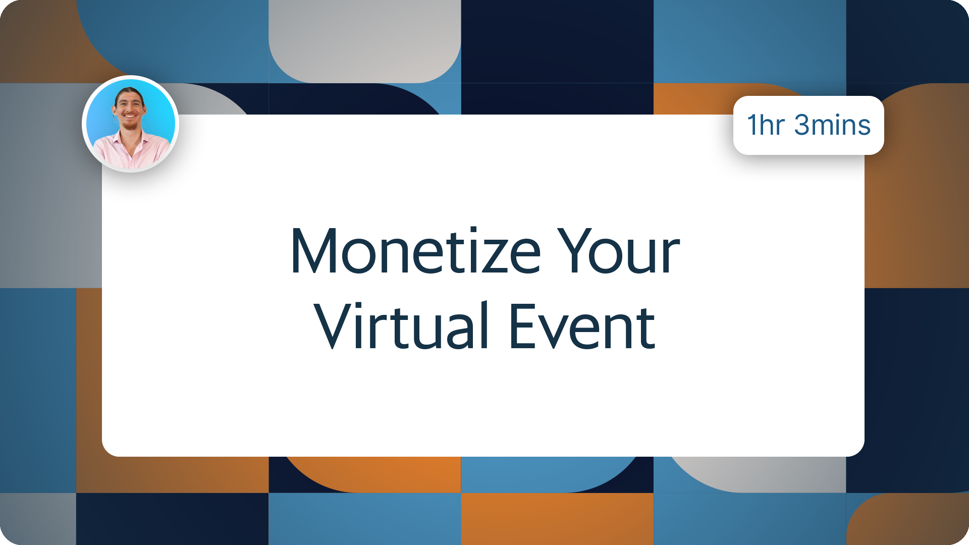 Monetize Your Virtual Event