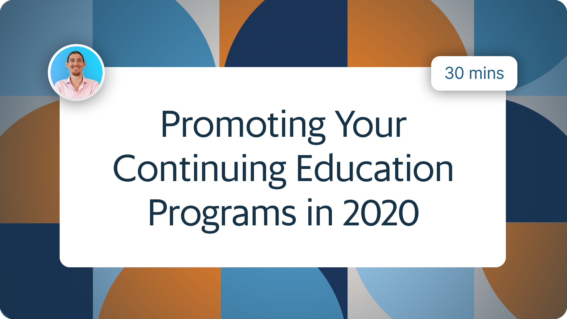 How to Market Continuing Education Programs in 2020